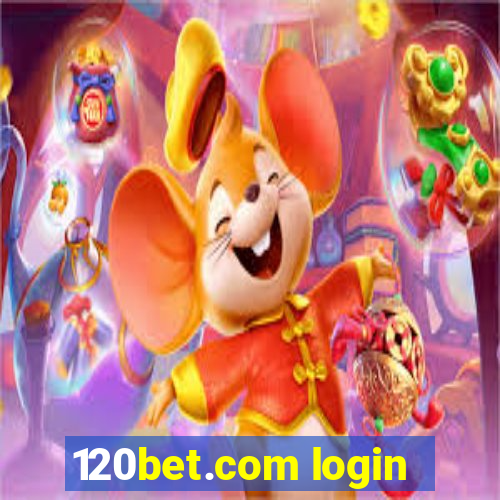 120bet.com login